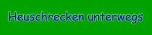 Heuschrecken unterwegs